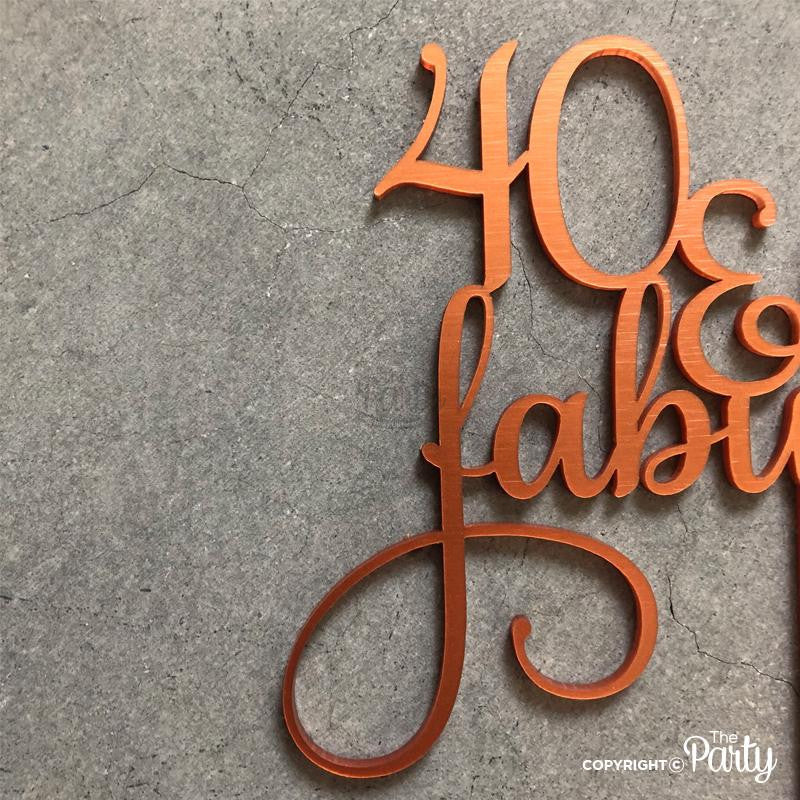 40 & Fabulous cake topper – The Party, Dubai